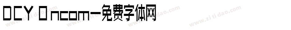 DCY Oncom字体转换